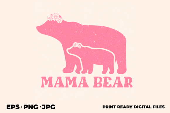 Download Mama Bear Graphic Design 3 - Bear graphic Collection